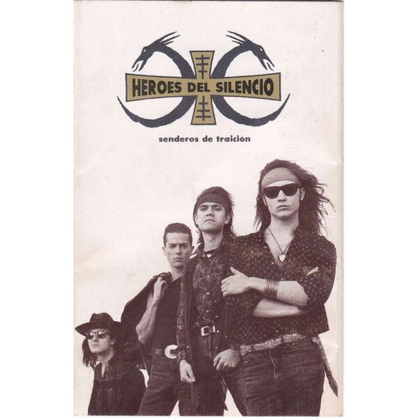 HEROES DEL SILENCIO - SENDEROS DE TRAICION CASSETTE (EDI ESPAÑOLA)