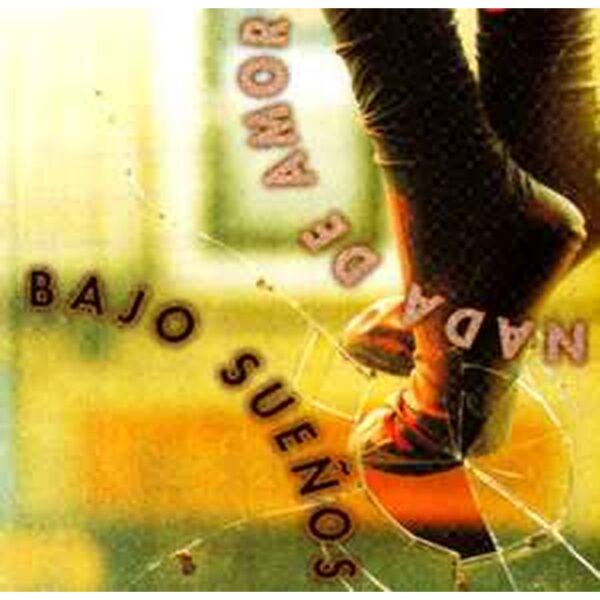 BAJO SUEÑOS - NADA DE AMOR CD CD-R