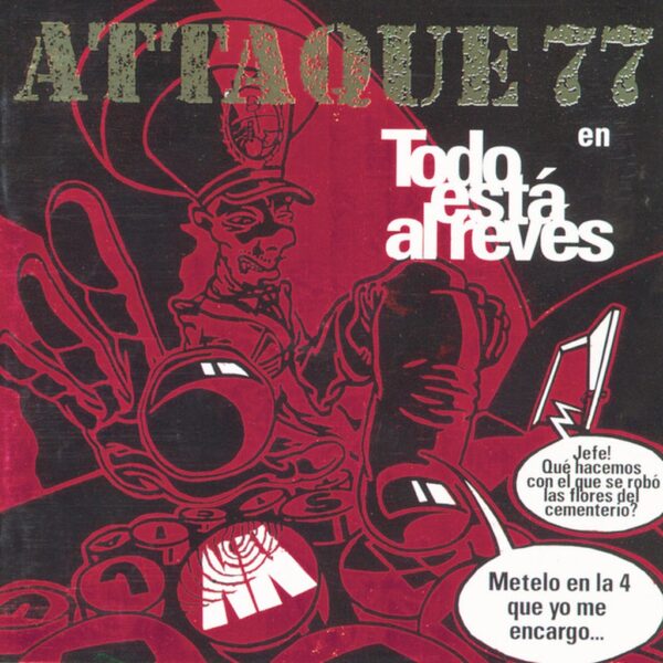 ATTAQUE 77 - TODO ESTA AL REVES CD